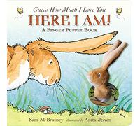 Guess How Much I Love You: Here I Am A Finger Puppet Book