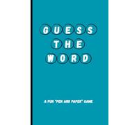 Guess the Word: A Fun "Pen and Paper" Game