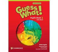 Guess What! British English Level 1 Pupil's Book with eBook Updated