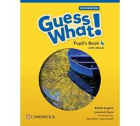 Guess What! British English Level 4 Pupil's Book with eBook Updated