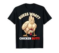 Guess What Chicken Butt Funny Chicken Men Women Kids Camiseta