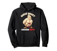 Guess What Chicken Butt Funny Chicken Men Women Kids Sudadera con Capucha