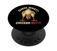 Guess What Chicken Butt Meme Funny Chicken Farmer PopSockets PopGrip Adhesivo