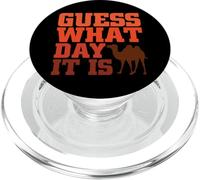 Guess What Day it is Hump Day Shirts PopSockets PopGrip para MagSafe