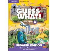 Guess What! Level 6 Pupil's Book with Enhanced eBook Special Edition for Spain Updated (2023)