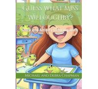 Guess what Mrs Willoughby?: Story and Activity Coloring Book