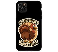 Guess What Turkey Butt Funny Thanksgiving Joke Kids Quote Carcasa para iPhone 11 Pro MAX