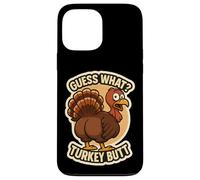 Guess What Turkey Butt Funny Thanksgiving Joke Kids Quote Carcasa para iPhone 13 Pro MAX