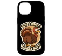 Guess What Turkey Butt Funny Thanksgiving Joke Kids Quote Carcasa para iPhone 14