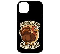Guess What Turkey Butt Funny Thanksgiving Joke Kids Quote Carcasa para iPhone 14 Plus