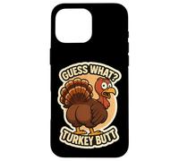 Guess What Turkey Butt Funny Thanksgiving Joke Kids Quote Carcasa para iPhone 16 Pro MAX