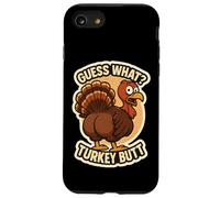 Guess What Turkey Butt Funny Thanksgiving Joke Kids Quote Carcasa para iPhone SE (2020) / 7/8
