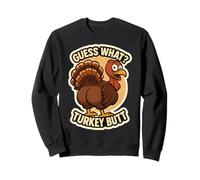 Guess What Turkey Butt Funny Thanksgiving Joke Kids Quote Sudadera