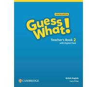 Guess What! British English Level 2 Teacher's Book with Digital Pack Updated