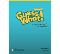 Guess what! Updated edition. Teacher's book. Con espansione online. Level 6 (Vol. 6)