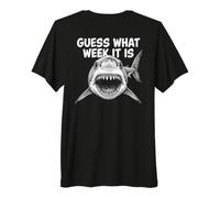 Guess What Week It Is Vintage Shark Lover Shark Meme Camiseta Premium