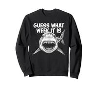 Guess What Week It Is Vintage Shark Lover Shark Meme Sudadera
