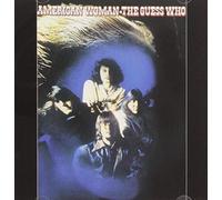 Guess Who - American Woman