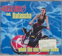 Guess Who Feat Natas - When The Sun Comes d [Import]