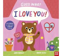 Guess Who? I Love You!