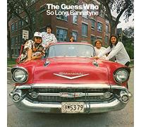 Guess Who, the - So Long, Bannatyne