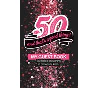 Guest Book 40th Birthday: Funny Fill-in Book: 6x9", 100 pages (50 guests)
