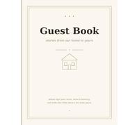 Guest Book: A Keepsake Visitor Book for Airbnb Hosts, Vacation Rentals, and Short-Term Rental Owners - 150 Guest Entries