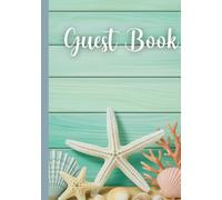 Guest Book: Beach House Guest Book for Airbnb, VRBO & Coastal Stays, Notes & Memories from Airbnb Guests