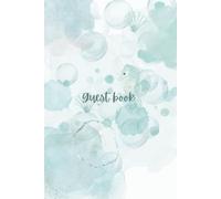Guest Book: Beach, Ocean Log Guest Book for Vacation Home - Cabin - Vacation Rental - Airbnb - VRBO - Guest House, Lake Home, Teal Watercolor