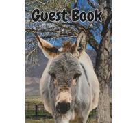 Guest Book: Cute Donkey Graphics Every Page Make A Good Unique Welcome Book For House Guests, Vacation Home, Airbnb, Rental House, Ranch Or Cabin (Black And White Edition)