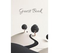 Guest Book - Elegant Hillside Edition | Sign-In Book for Vacation Rentals, Airbnb, Cabins & Guest Suites: Minimalist Black-and-Cream Landscape Cover ... Who Want a Warm, Memorable Stay Experience