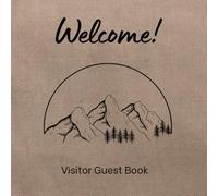 Guest Book for Vacation Homes & Short-Term Rentals: Sign-In Journal - Airbnb Essentials for Hosts - Visitor Log Book for Guesthouses & Rental Properties