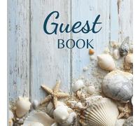 Guest Book: For Vacation Rentals, Airbnbs, and Holiday Homes - 100 Pages for Visitors to Share Memories, Messages, and Travel Tips