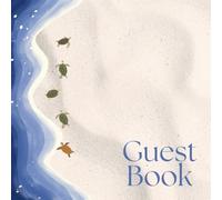 Guest Book for Visitors: Sea Turtles Themed, Sign in Log Book for Beach House, Lake House, Cabin, Vacation Rentals, VRBO, Bed & Breakfast, Guest ... Ocean, Nautical, Airbnb essentials for host