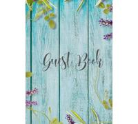 Guest Book: For Your Vacation Rental, Lodge, Airbnb or Bed and Breakfast