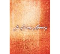 Guest Book: Funeral Guest Book For Memorial Service, Guest Book For Funeral, Memorial Service Guest Book, Sign In Book For Funeral, Hardcover, Patina Finish Cover Design