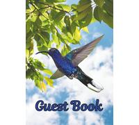 Guest Book: Hummingbirds On Every Fun Page Make This A Charming Bird Welcome Book For Airbnb, Rental Home, Guest House, Vacation Home, House Guests Or Beach House (Black And White Edition)