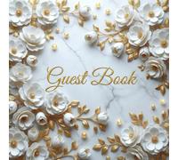 Guest book: Libro degli ospiti originale e personalizzato, Idea regalo per matrimonio, compleanno, pensione, laurea, b&b e casa vacanze. 108 pagine bianche per le dediche degli ospiti