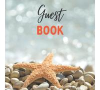 Guest Book: Visitor Sign In Registry for Vacation Home and Bed & Breakfast