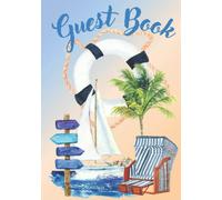 Guest Book: Watercolor Beach Themed Guest Book for Visitors of Holiday Homes By The Sea, Beach Houses, Lake Cabins, Coastal Airbnb, Bed & Breakfast Establishments, Vacation Rentals, Guest Houses