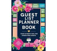 Guest List Planner Book: Your Ultimate Tool for Stress-Free Events