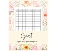 Guest Sign In and Sign Out Register: Visitor Entry and Exit Log Book for Recording Guest Details, Visit Purpose, Host Information, Arrival, Departure, and Signature