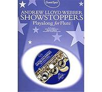 Guest Spot: Andrew Lloyd Webber Showstoppers Playalong For Flute. Partituras, CD para Flauta