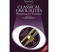 Guest Spot: Classical Favourites Playalong For Trumpet: Classical Favorites