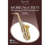 Guest spot: more no.1 hits playalong for alto saxophone +cd