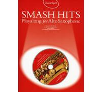 Guest spot: smash hits playalong for alto saxophone (2004 edition) +cd