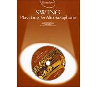 Guest spot: swing playalong for alto saxophone +cd