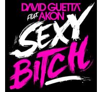 Guetta David - Sexy Bitch