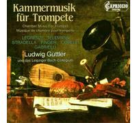 Güttler^Leipziger Bach Colleg.^Güttler^Leipziger Bach Colleg. - Kammermusik für Trompete