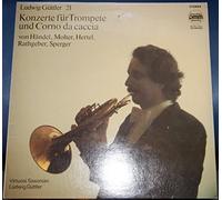 Güttler, Ludwig - Konzerte Fuer Trompete Und Corno Da Caccia